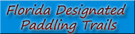 Florida Designated Paddling Trail web banner with blue background