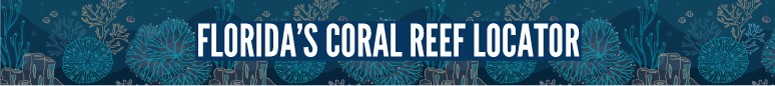 Florida's Coral Reef Locator with graphic