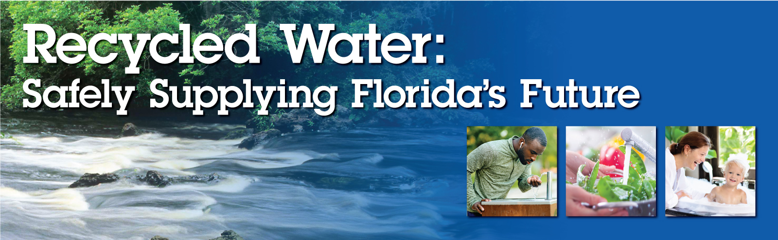 Recycled Water: Safety Supplying Florida's Future